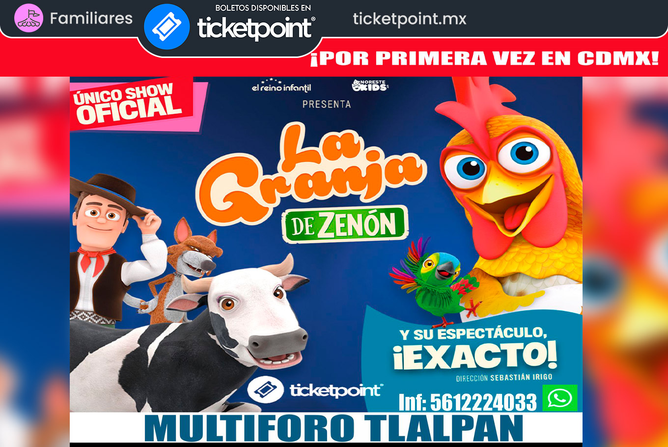 La Granja de Zenón - TicketPoint