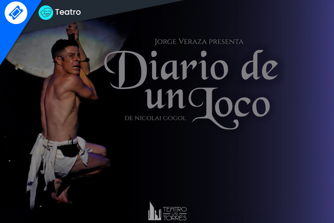 El Diario De Un Loco Obra De Teatro ticketpoint.mx